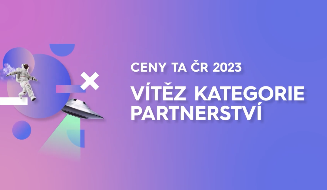 🏆 VÍTĚZ CEN TA ČR 2023 V KATEGORII PARTNERSTVÍ 🏆